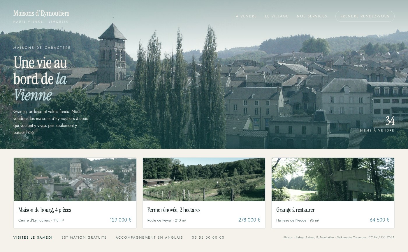 An estate agency website: a photograph of Eymoutiers rooftops and the church tower graded to pine and river blue, a serif headline reading une vie au bord de la Vienne, and three properties for sale with prices in euros.